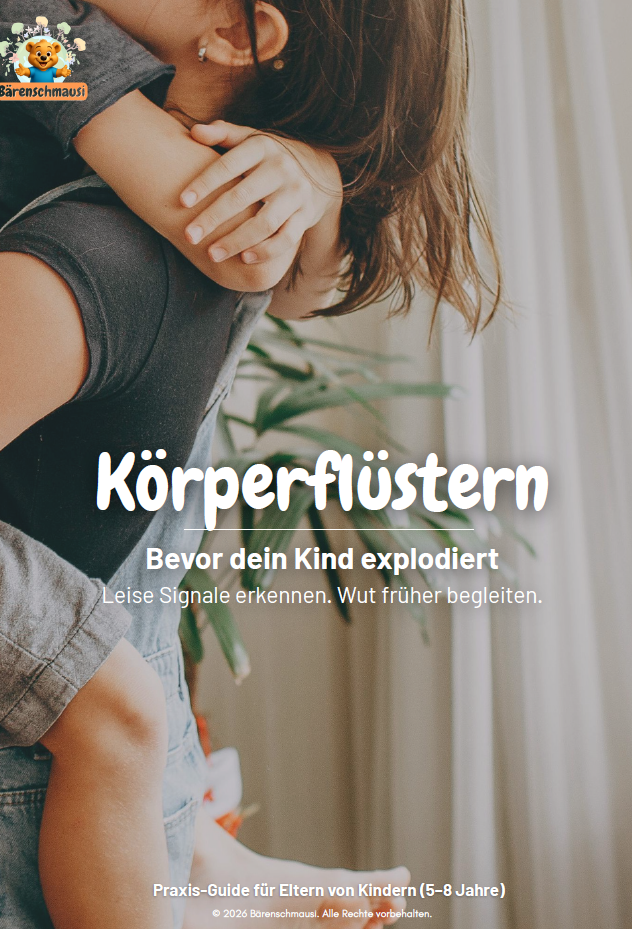 Körperflüstern Praxis-Guide – Wutanfälle bei Kindern begleiten, für Eltern von 5–8-Jährigen Körperflüstern Praxis-Guide – Wutanfälle bei Kindern begleiten, für Eltern von 5–8-Jährigen