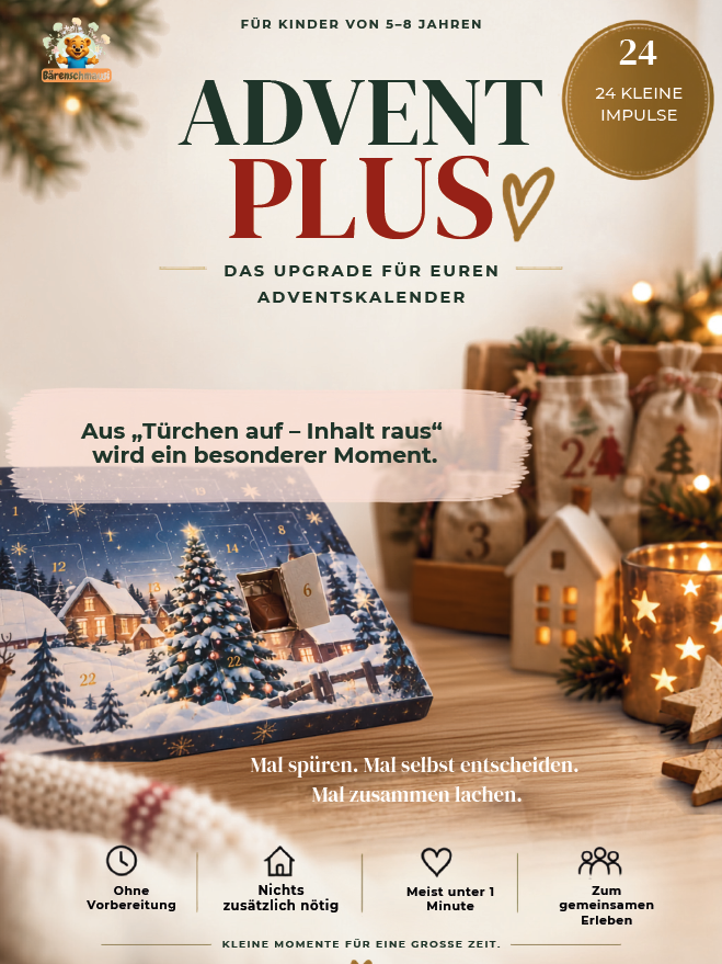 Advent PLUS – Adventskalender-Ideen für Kinder von 5–8 Jahren Advent PLUS für Kinder von 5–8 Jahren mit Adventskalender – 24 kurze Impulse für gemeinsame Adventsmomente