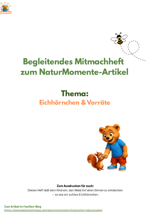 Kostenloses Mitmachheft Eichhörnchen und Vorräte Mitmachheft über Eichhörnchen und Vorräte, mit Naturaufgaben zum Sammeln, Verstecken und Entdecken mit allen Sinnen.